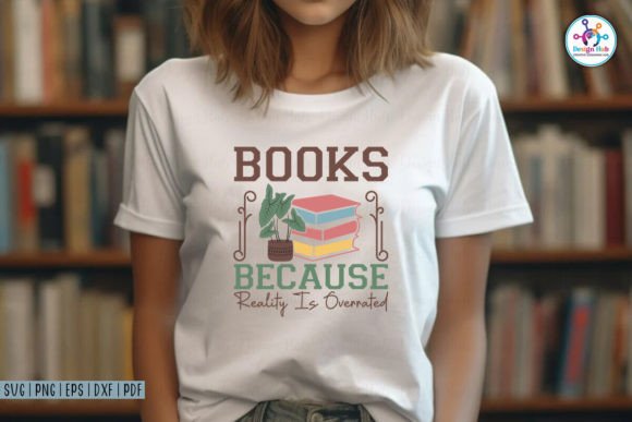 Books Because Reality is Overrated SVG Review