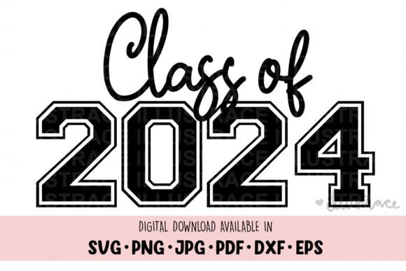 Class of 2024 Png, Senior Png, Grad Svg Review