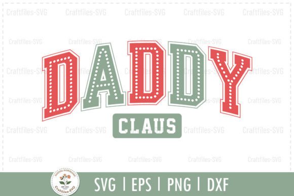 Daddy Claus - Christmas SVG: A Designer's Real-World Review