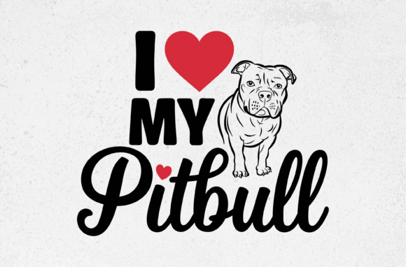 I Love My Pitbull Svg Illustration Review