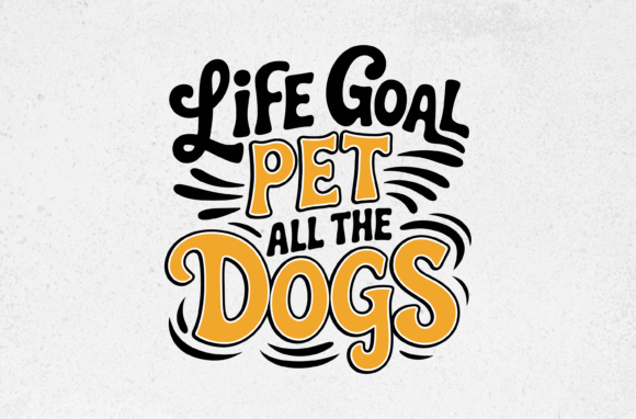 Life Goal Pet All the Dogs Svg Design Review