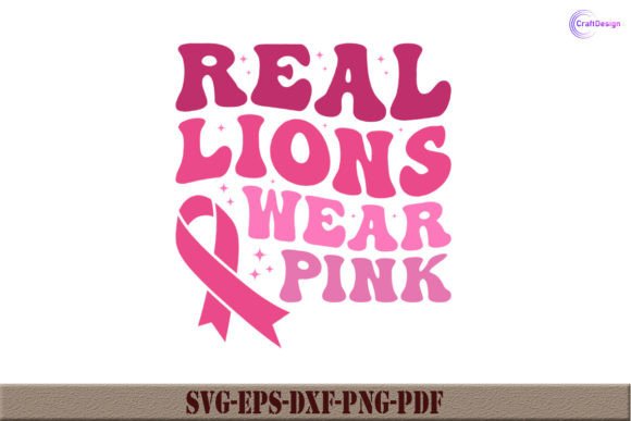 Real Lions Wear Pink Retro Shirt SVG Review