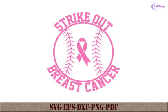 Strike out Breast Cancer Awareness SVG Review