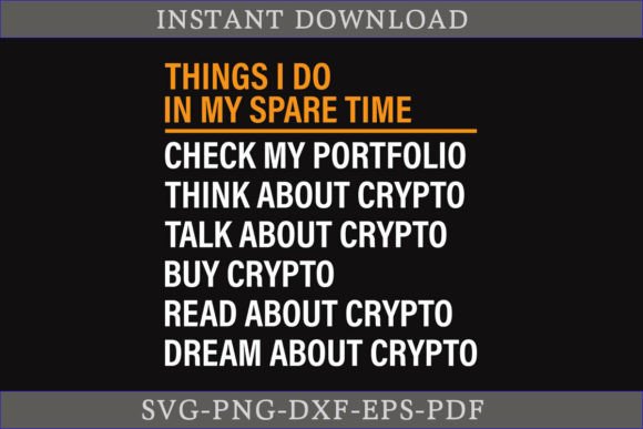 Things I Do in My Spare Time Bitcoin SVG